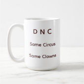 Der DNC-Zirkus Kaffeetasse (Links)
