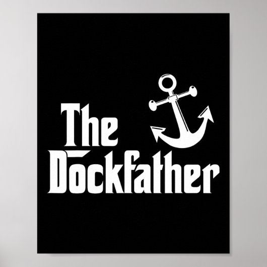Der Dockfather Lustiger Boote Fischerei Boot Vater Poster (Vorne)