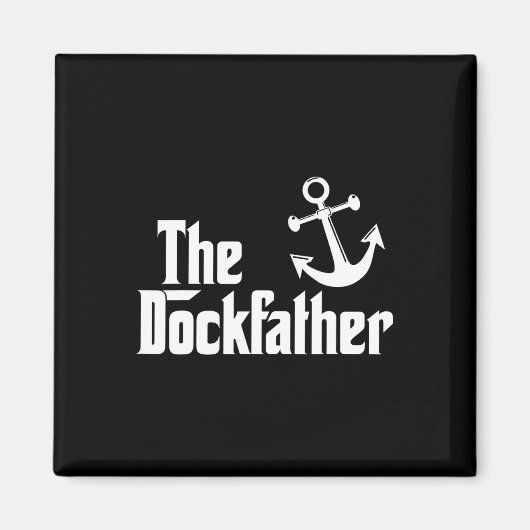 Der Dockvater Funny Boat Vater Capt Magnet (Vorne)