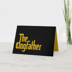 Der Dogfather - Hunde-Vater Vatertagsgeschenk  Karte