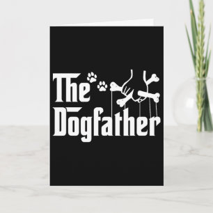 Der Dogfather Tee Vatertag Geschenk Hund Papa - Hu Karte