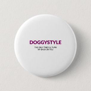Der Doggystyle schaltet sich nur dann wieder ein ( Button