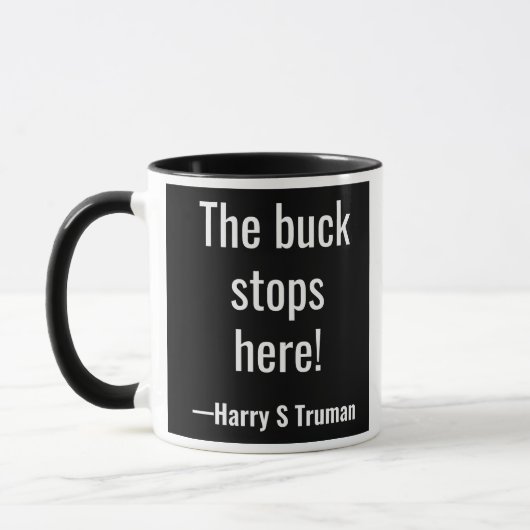 Der Dollar stoppt hier! Harry S Truman Tasse (Links)