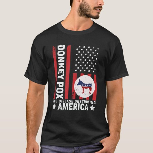 Der Donkey pox die Krankheit zerstört Amerika lust T-Shirt (Vorderseite)