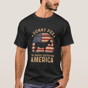 Der Donkey pox die Krankheit zerstört Amerika Vint T-Shirt