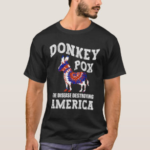 Der Donkey pox die Krankheit zerstört den amerikan T-Shirt