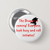 Der Drache kommt! Button (Vorne & Hinten)