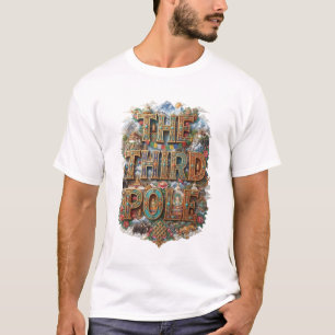 DER DRITTE POL T-Shirt