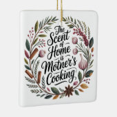 Der Duft Zu Hause Ist Mutters Kochen Keramikornament (Rechts)
