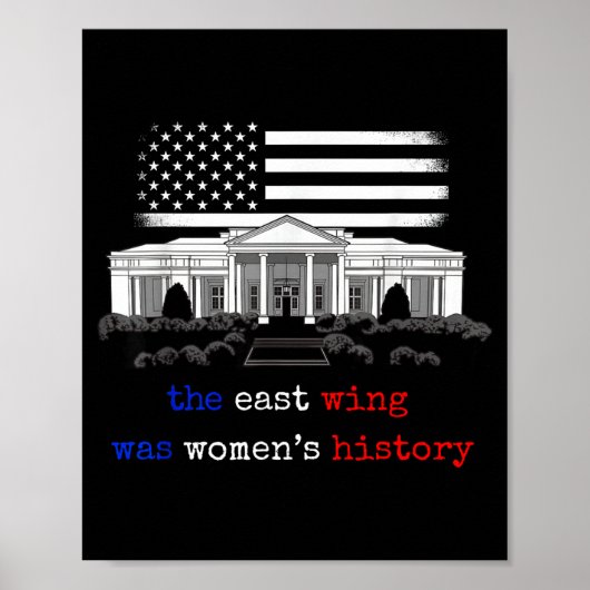 Der East Wing war Frauen Geschichte Poster (Vorne)