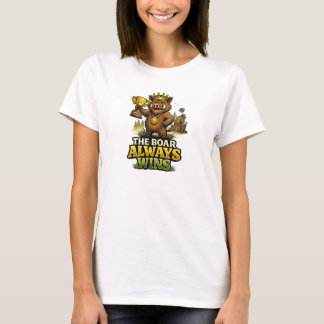 Der Eber gewinnt immer T-Shirt
