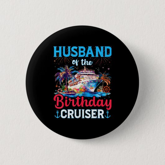 Der Ehemann Geburtstag Cruiser Kreuzfahrt Geburtst Button (Vorderseite)