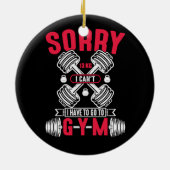 der eigentliche Workout beginnt, wenn Sie gewollt  Keramik Ornament (Hinten)