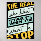 Der eigentliche Workout beginnt, wenn Sie Gewollt Poster (Vorne)