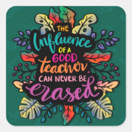 Der Einfluss eines guten Lehrers Quadratischer Aufkleber