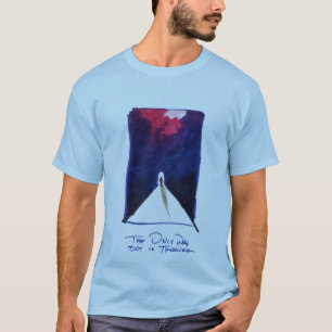 Der einzige Ausweg ist durch Shirt