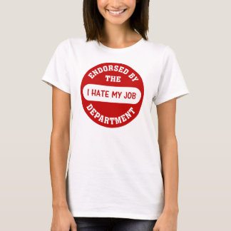 Der einzige Grund, warum ich zur Arbeit gehe, ist, T-Shirt