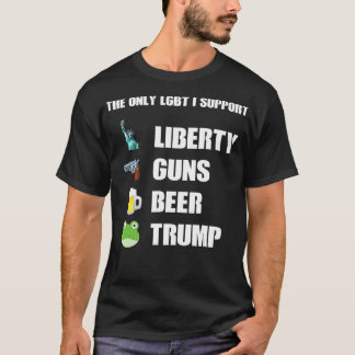 Der einzige LGB, den ich unterstütze Liberty Guns T-Shirt