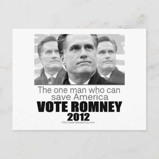 Der einzige Mann, der Amerika Rette - Romney 2012 Postkarte (Vorderseite)