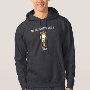 Der einzige Platz, den ich tue, ist ein dreckiger, Hoodie