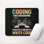 Der einzige Weg, Code zu lernen, ist, ihn zu progr Mousepad (Mit Mouse)