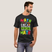 Der einzige Weg, Mathe zu lernen, ist Mathematik L T-Shirt (Vorne ganz)