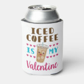 Der Eiskaffee ist mein Valentinstag Dosenkühler (Kanne Rückseite)