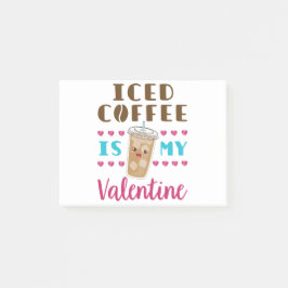 Der Eiskaffee ist mein Valentinstag Post-it Klebezettel