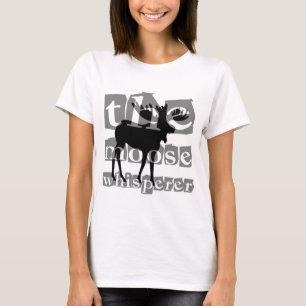 Der Elche Whisperer T-Shirt
