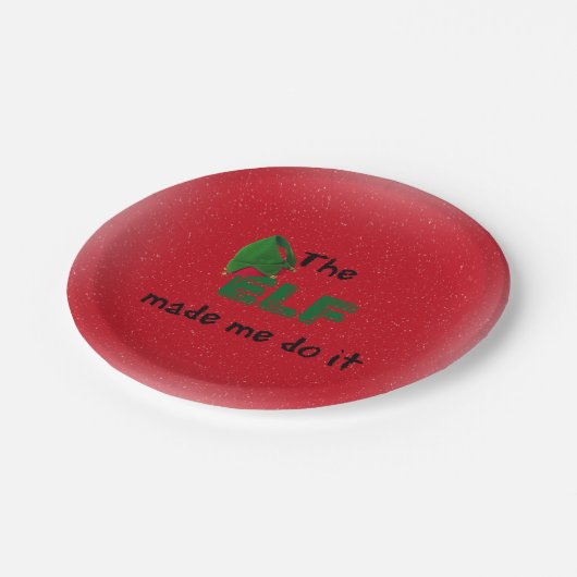 Der ELF ließ mich es tun lustiges Pappteller (Schrägansicht)