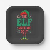 Der Elf ließ mich machen es lustige Weihnachts-Elf Pappteller (Vorderseite)
