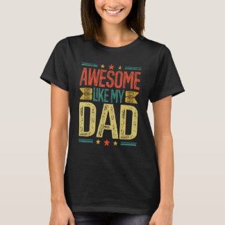 Der Elterntag ist Phantastisch wie meine Vater-Fam T-Shirt