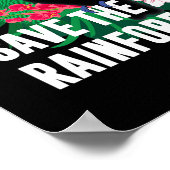 Der Erdtag Rette den Regenwald Poster (Ecke)