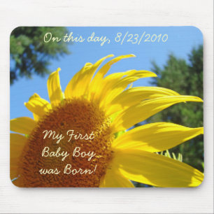Der erste Baby Boy war Geboren! Mousepad Sunflores