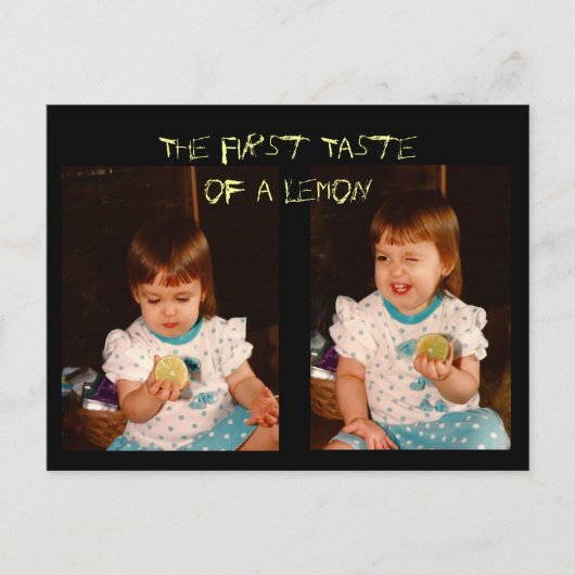 Der erste Geschmack eines Lemons Postkarte (Vorderseite)