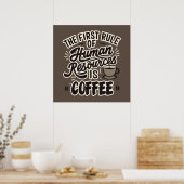 Der erste Grundsatz der Humanressourcen ist Kaffee Poster (Küche)