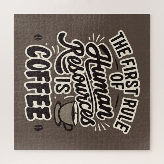 Der erste Grundsatz der Humanressourcen ist Kaffee Puzzle (Horizontal)