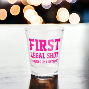 Der erste legale Schuss pink zum 21. Geburtstag Schnapsglas