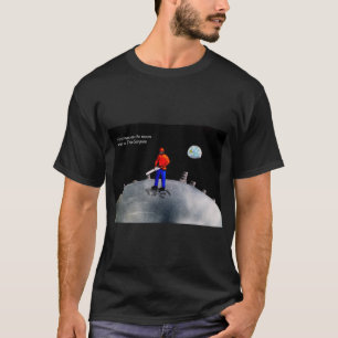 Der erste Mensch auf dem Mond war ein Baumchirurg T-Shirt