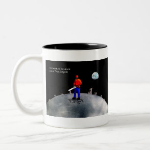 Der erste Mensch auf dem Mond war ein Baumchirurg Zweifarbige Tasse