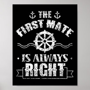 Der Erste Offizier hat immer recht Schiff Boot Mee Poster
