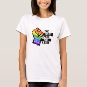 Der erste Stolz war ein Aufruhr T-Shirt