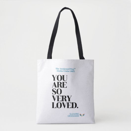 Der erwachte Weg™ Sie sind so sehr geliebte Tasche (Vorderseite)