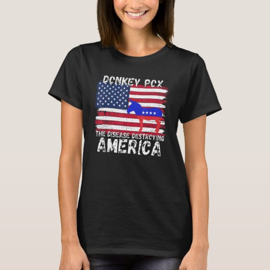 Der Esel pox die Krankheit, die Amerika zerstört T-Shirt (Vorderseite)