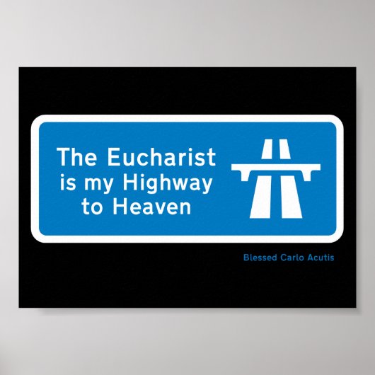 DER EUCHARIST UNS MEINE HIGHWAY ZU HÖREN POSTER (Vorne)