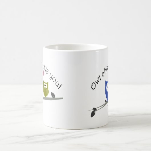 Der Eule Liebe immer Sie! Kaffeetasse (Mittel)
