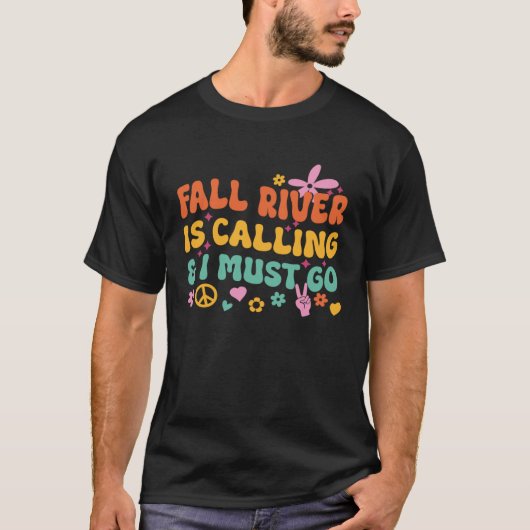 Der Fall Fluss ruft und ich muss gehen T-Shirt (Vorderseite)