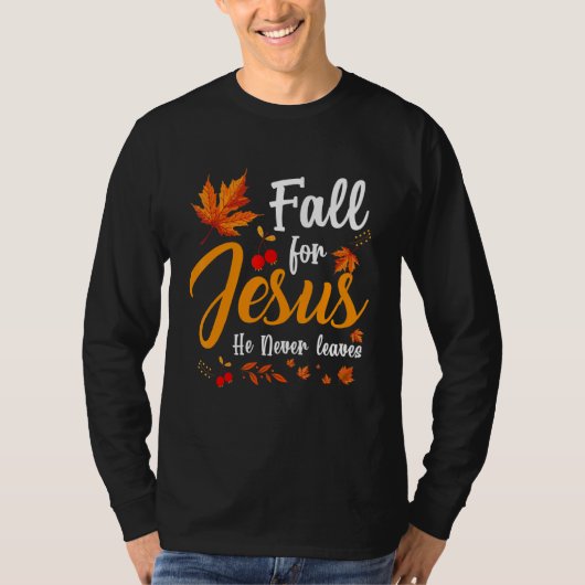 Der Fall für Jesus Verlasse nie Herbstkostüm Jesu T-Shirt (Vorderseite)