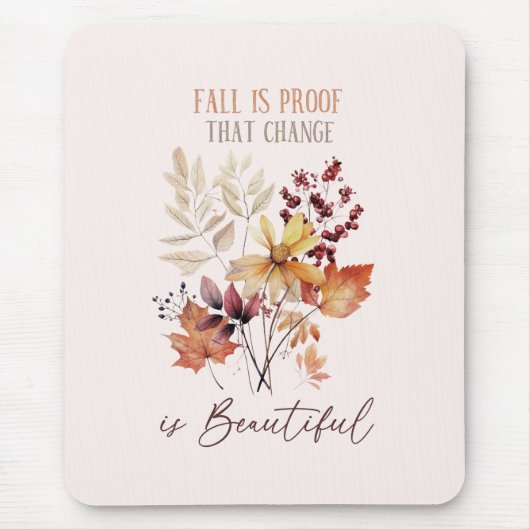Der Fall ist ein Beweis dafür, dass der Wandel wun Mousepad (Vorne)