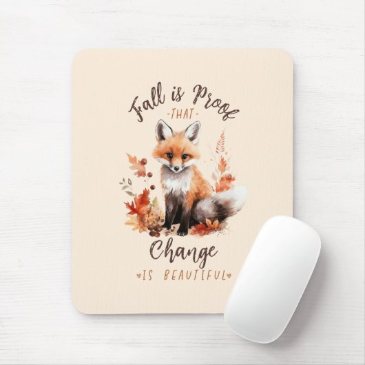 Der Fall ist ein Beweis dafür, dass Veränderung sc Mousepad (Mit Mouse)